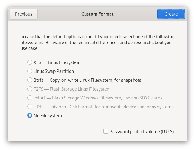 Setting “No filesystem” on new partition